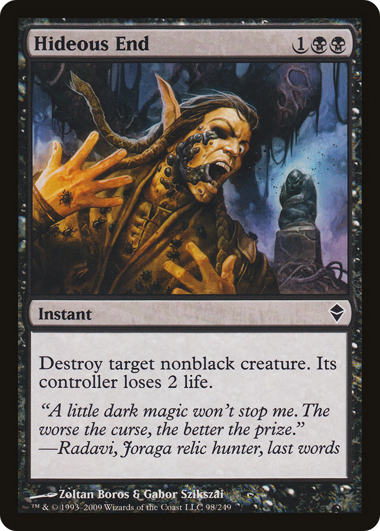 Hideous End (ZEN-098) - Zendikar
