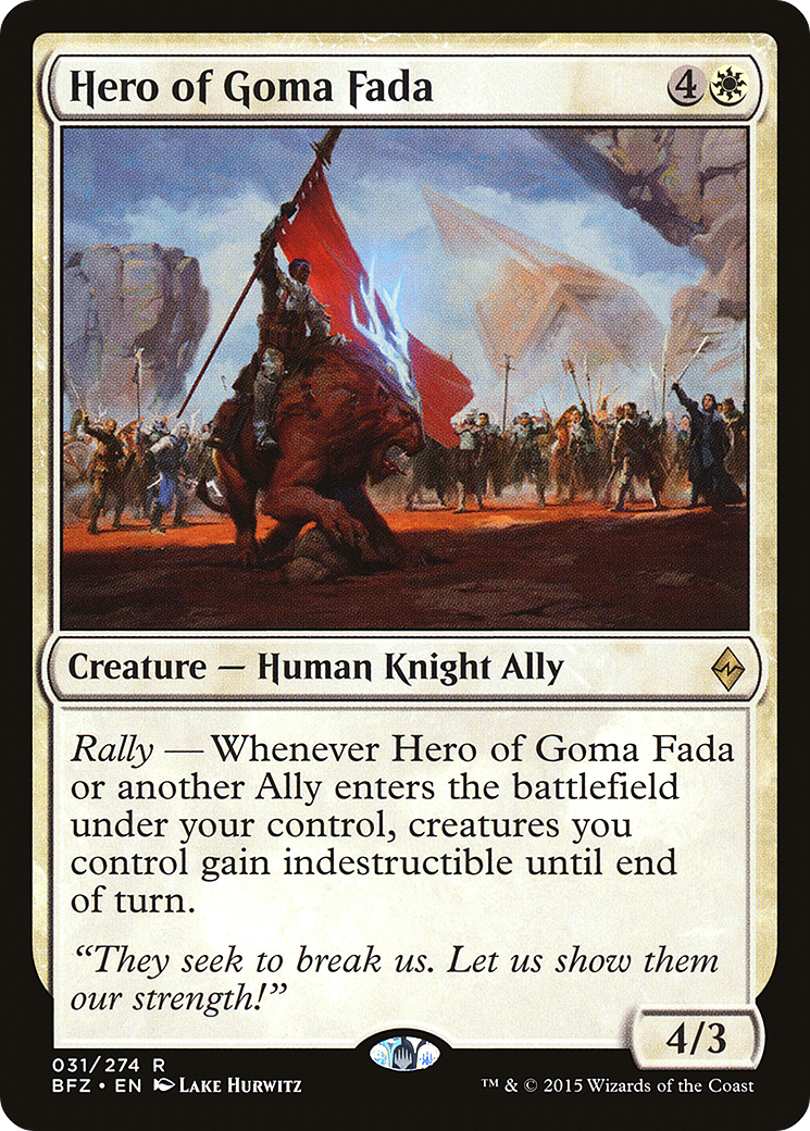 Hero of Goma Fada (BFZ-031) - Battle for Zendikar