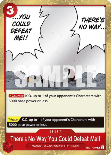 There's No Way You Could Defeat Me!! [Extra Booster: Memorial Collection]