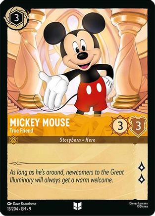 Mickey Mouse - True Friend (13/204) Fabled (Non-Foil)