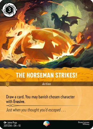 The Horseman Strikes! (Epic) (207/204) Whispers in the Well ()