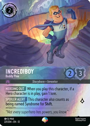 Incrediboy - Buddy Pine (Epic) (221/204) Wilds Unknown ()