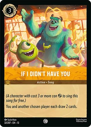 If I Didn't Have You (32/204) Attack of the Vine (Non-Foil)