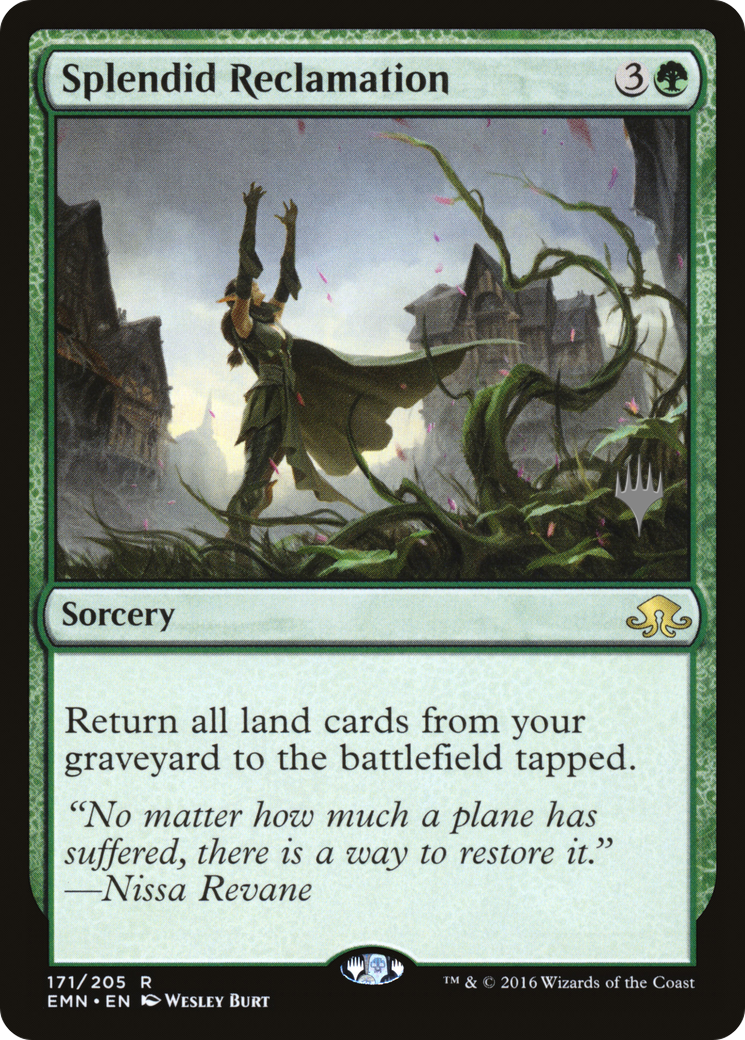 Splendid Reclamation (PPIKO-171) - Eldritch Moon Promos