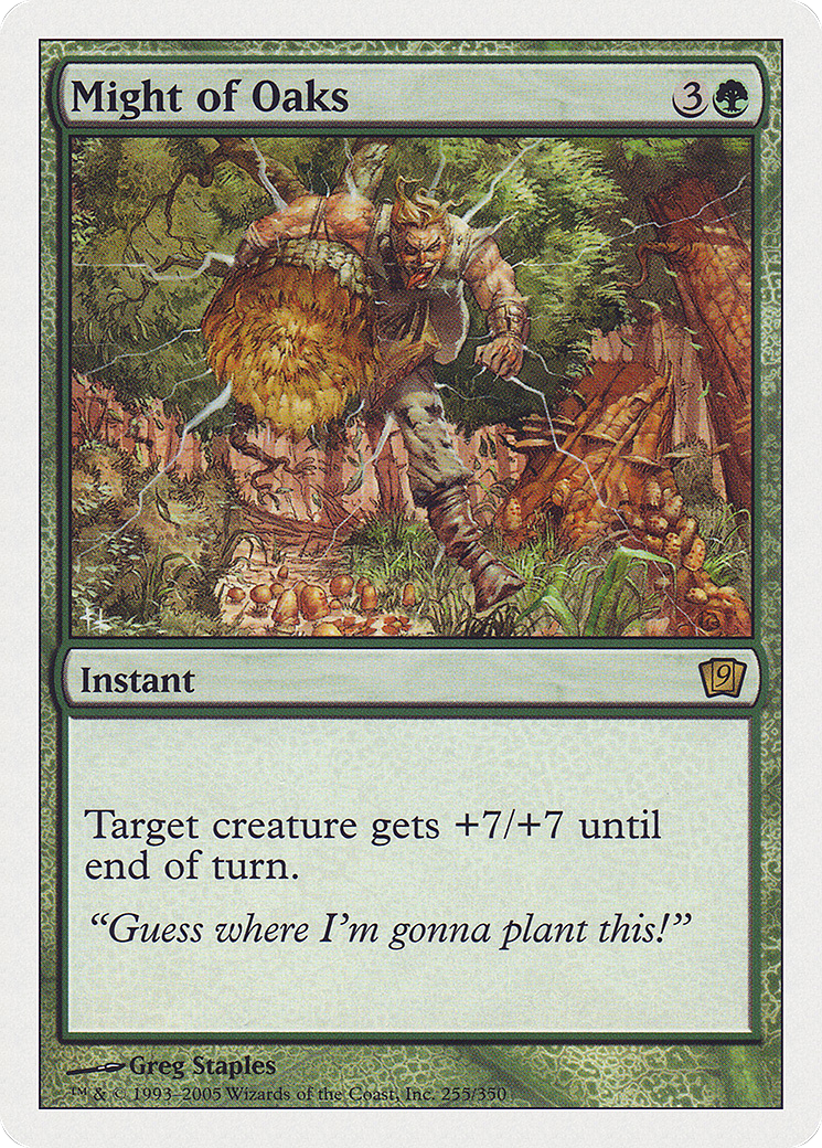 Might of Oaks (9ED-255) - 9th Edition Foil