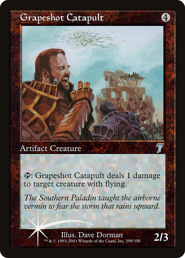 Grapeshot Catapult (7ED-299★) - 7th Edition