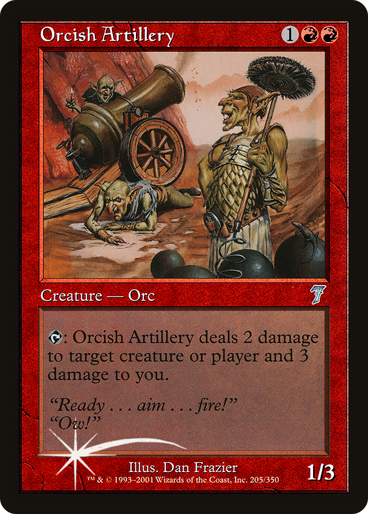 Orcish Artillery (7ED-205★) - 7th Edition Foil