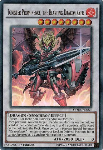 Ignister Prominence, the Blasting Dracoslayer [CORE-EN050] Ultra Rare