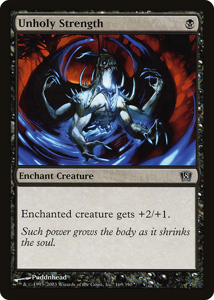 Unholy Strength (8ED-169) - 8th Edition Foil
