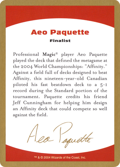 Aeo Paquette Bio [World Championship Decks 2004]