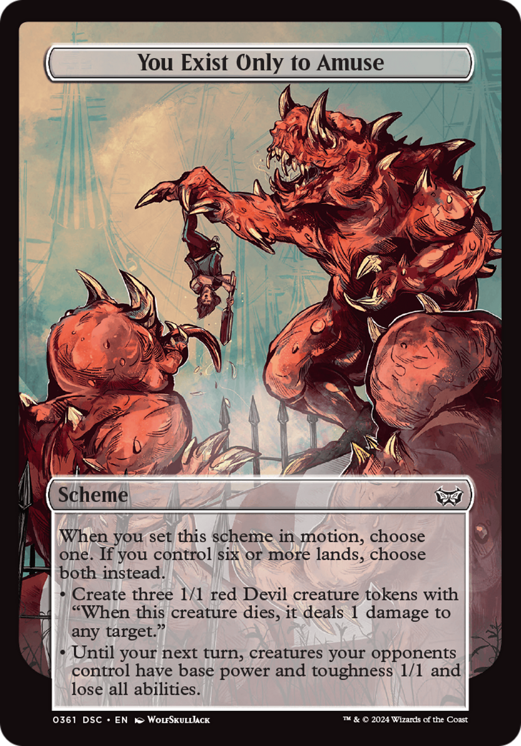 You Exist Only to Amuse (Full Art) [Duskmourn: Archenemy]