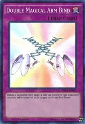 Double Magical Arm Bind [DRL2-EN015] Super Rare