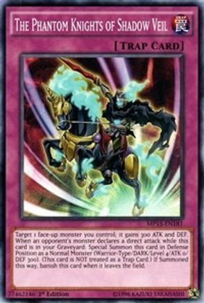 The Phantom Knights of Shadow Veil [MP15-EN181] Common