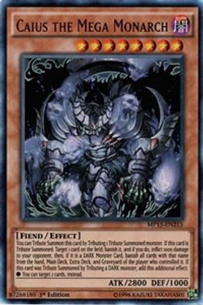 Caius the Mega Monarch [MP15-EN215] Ultra Rare