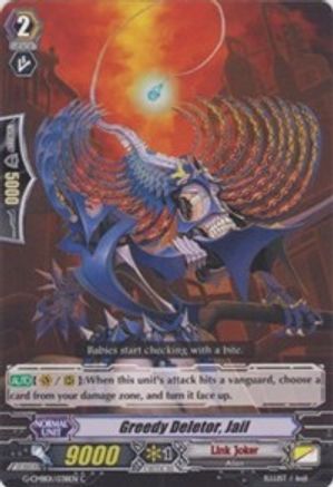 Greedy Deletor, Jail (G-CMB01/038EN) [Vanguard & Deletor]