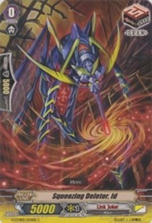 Squeezing Deletor, Id (G-CMB01/042EN) [Vanguard & Deletor]