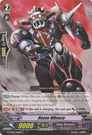 Heave Wheeze (G-TCB01/066EN) [The RECKLESS RAMPAGE]