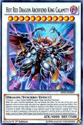 Hot Red Dragon Archfiend King Calamity [SHVI-EN097] Ultra Rare