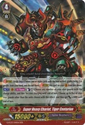Super Heavy Chariot, Tiger Centurion (G-FC03/019EN) [Fighter's Collection 2016]