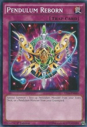 Pendulum Reborn [YS16-EN040] Common