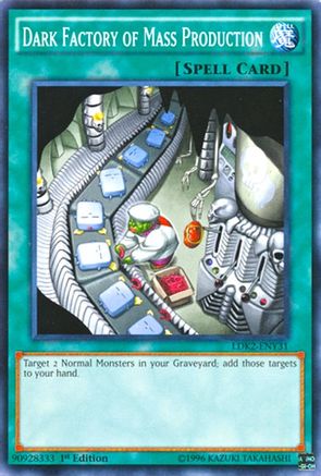 Dark Factory of Mass Production [LDK2-ENY31] Common