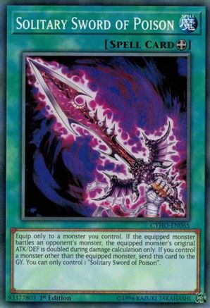 Solitary Sword of Poison [CYHO-EN065] Common