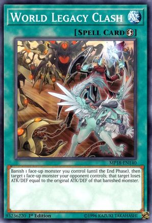World Legacy Clash [MP18-EN140] Common