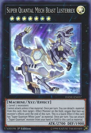 Super Quantal Mech Beast Lusterrex [DANE-EN037] Super Rare