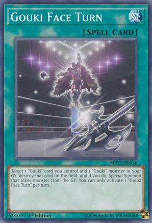 Gouki Face Turn [MP19-EN036] Common