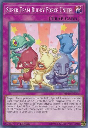 Super Team Buddy Force Unite! [MP19-EN054] Common