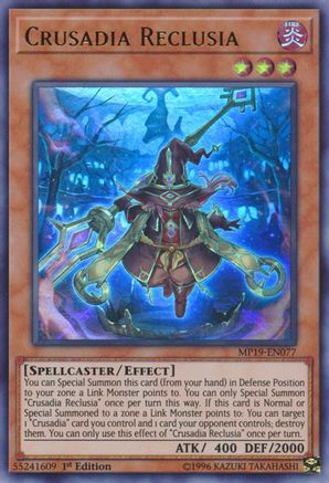Crusadia Reclusia [MP19-EN077] Ultra Rare