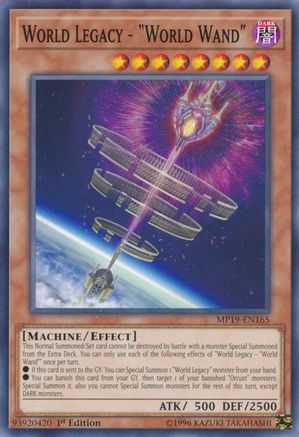 World Legacy - "World Wand" [MP19-EN165] Common