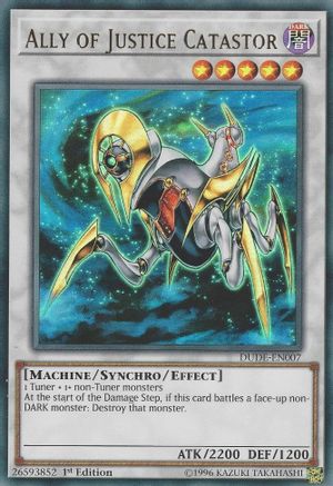 Ally of Justice Catastor [DUDE-EN007] Ultra Rare