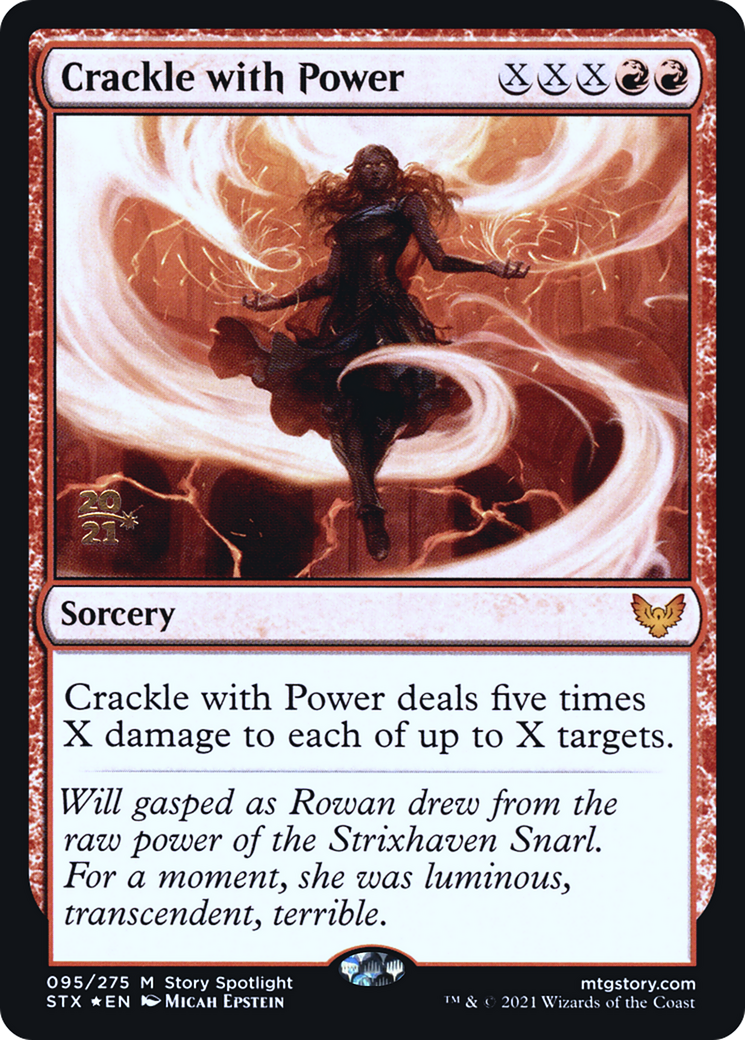 Crackle with Power [Strixhaven: School of Mages Prerelease Promos]
