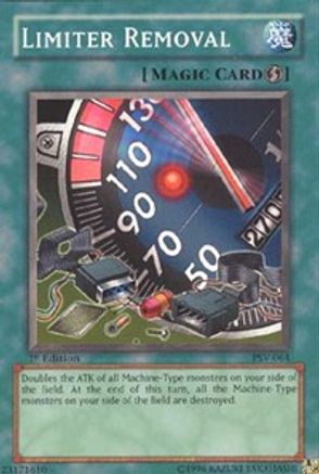 Limiter Removal [PSV-064] Super Rare
