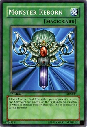 Monster Reborn [SDY-030] Common