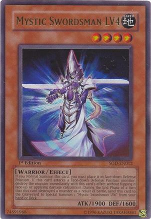 Mystic Swordsman LV4 [SOD-EN012] Ultra Rare