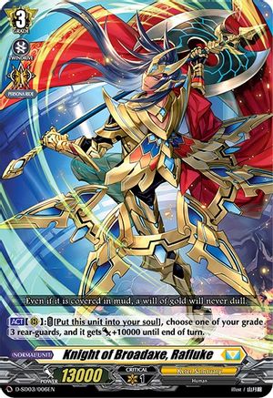 Knight of Broadaxe, Rafluke (D-SD03/006EN) [Tohya Ebata: Apex Ruler]