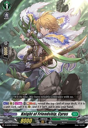 Knight of Friendship, Cyrus (D-SD04/008EN) [Megumi Okura: Sylvan King]