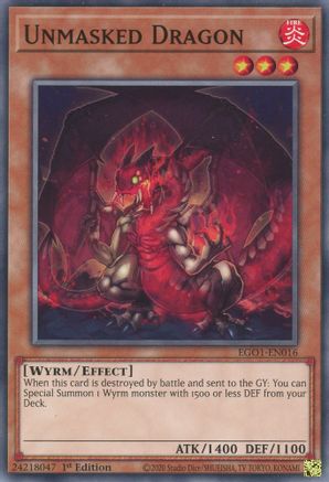 Unmasked Dragon [EGO1-EN016] Common