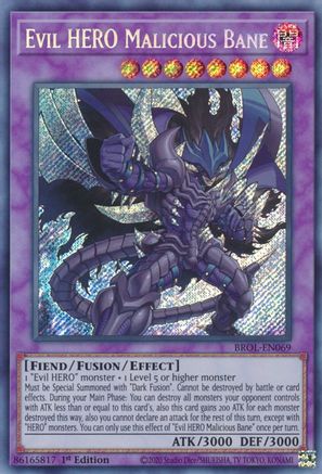 Evil HERO Malicious Bane [BROL-EN069] Secret Rare