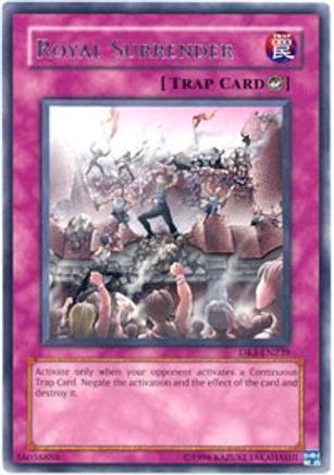 Royal Surrender [DR3-EN239] Rare
