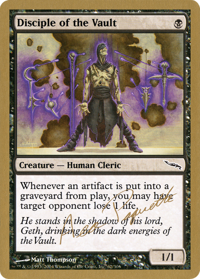 Disciple of the Vault (Aeo Paquette) [World Championship Decks 2004]