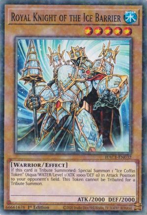 Royal Knight of the Ice Barrier (Duel Terminal) [HAC1-EN032] Parallel Rare