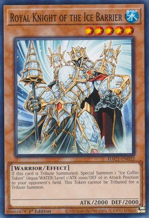 Royal Knight of the Ice Barrier [HAC1-EN032] Common