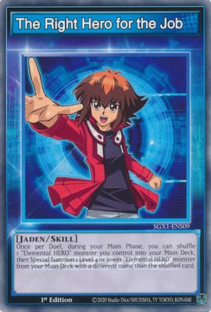 The Right Hero for the Job [SGX1-ENS09] Common