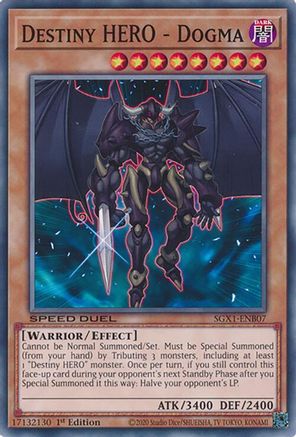 Destiny HERO - Dogma [SGX1-ENB07] Common