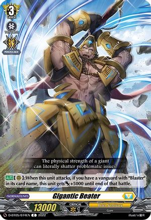 Gigantic Beater (D-BT05/074EN) [Triumphant Return of the Brave Heroes]