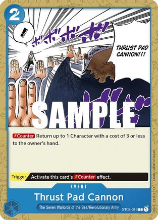 Thrust Pad Cannon [Starter Deck: The Seven Warlords of The Sea]