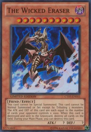 The Wicked Eraser [CT07-EN011] Super Rare